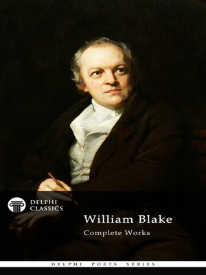 Delphi Complete Works of William Blake (Illustrated) - ebook
